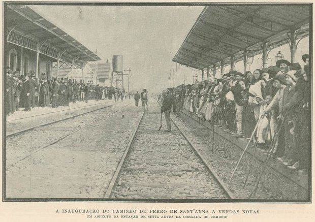 Inauguração dos Caminhod de Ferro Santana Vendas Novas